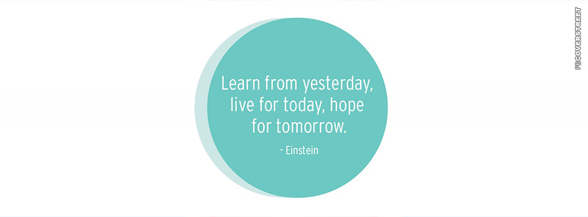 Learn From Yesterday  Facebook Cover