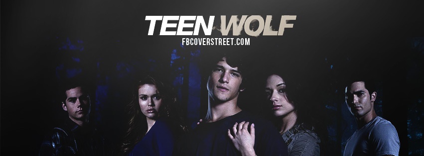 Teen Wolf Facebook Cover