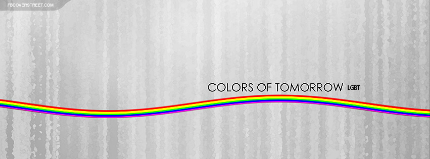 LGBT Colors of Tomorrow 2 Facebook cover