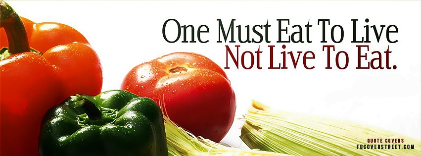 One Must Eat To Live Facebook cover