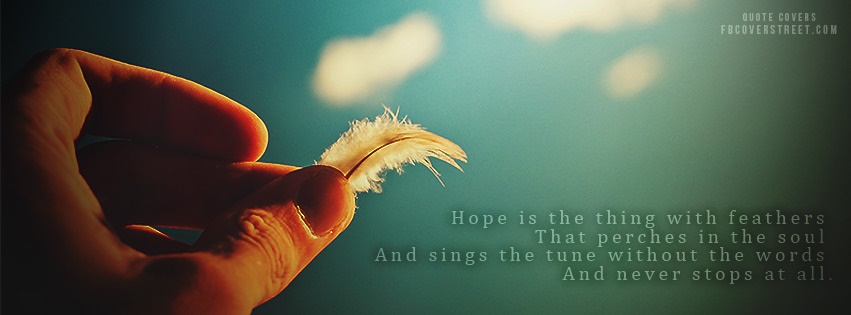 Hope Has Feathers Facebook Cover
