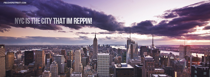 NYC Is The City That Im Reppin Facebook cover