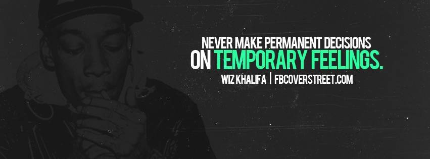 Wiz Khalifa Temporary Feelings Facebook Cover