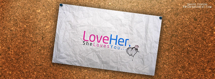 Love Her She Loves You Facebook cover