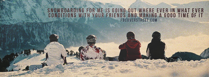 Snowboarding Good Time Facebook cover