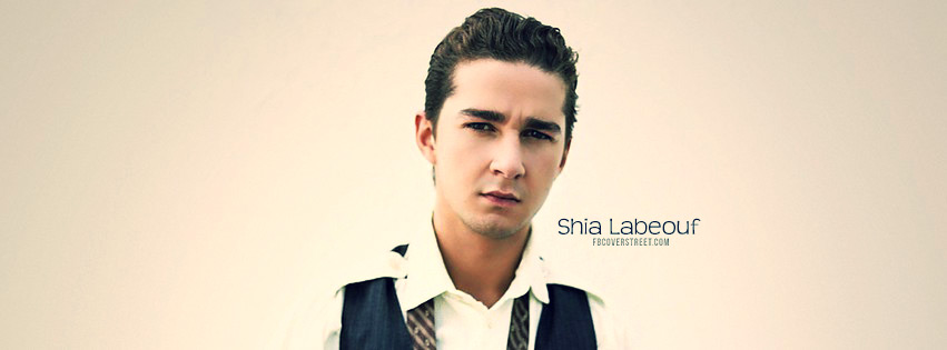 Shia Labeouf 3 Facebook cover