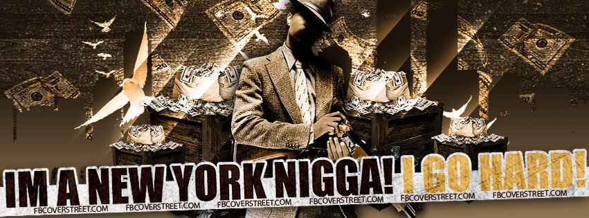 New York Nigga Facebook Cover