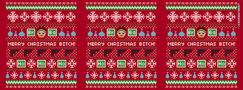 Merry Christmas Bitch Breaking Bad Pattern  Facebook Cover