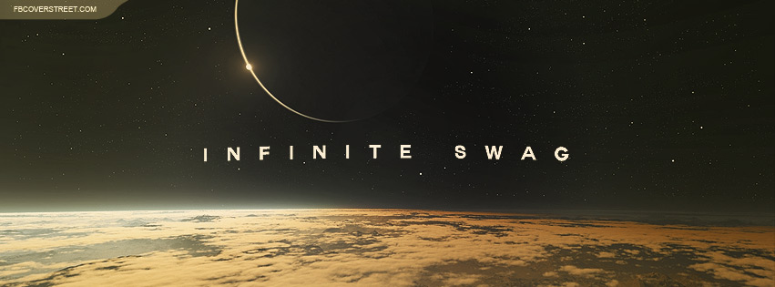 Infinite Swag Facebook Cover