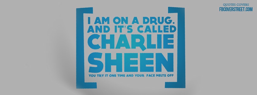 Charlie Sheen Drug Facebook cover