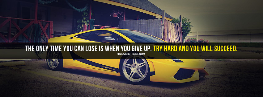 Try Hard And You Will Succeed Facebook Cover