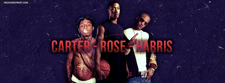 Lil Wayne Derrick Rose and TI Facebook cover