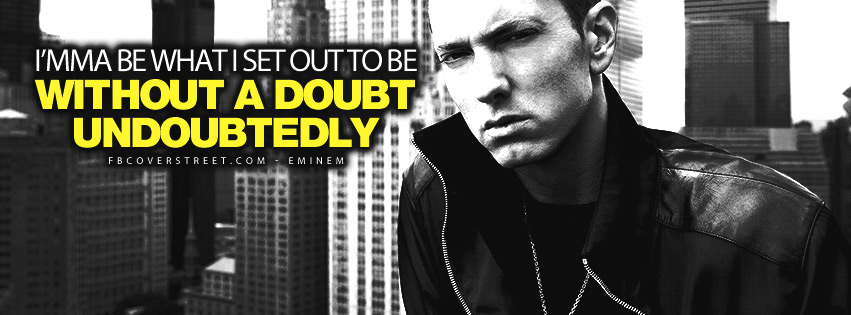 Not Afraid Eminem Lyrics Quote Facebook Cover