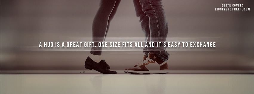 A Hug Is A Great Gift Facebook cover