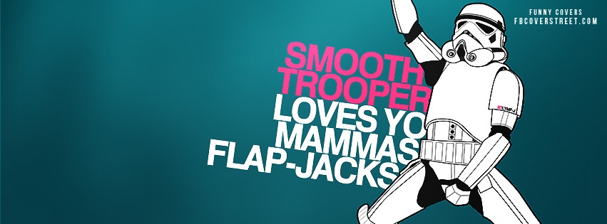 Smooth Trooper Facebook cover