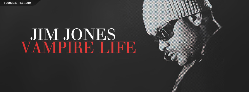 Jim Jones Vampire Life 2 Facebook cover
