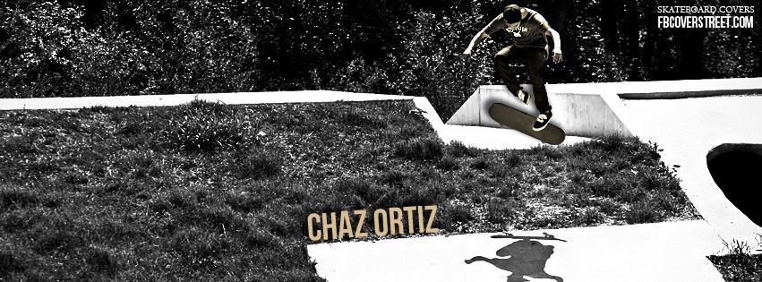 Chaz Ortiz Huge 360 Flip Facebook Cover