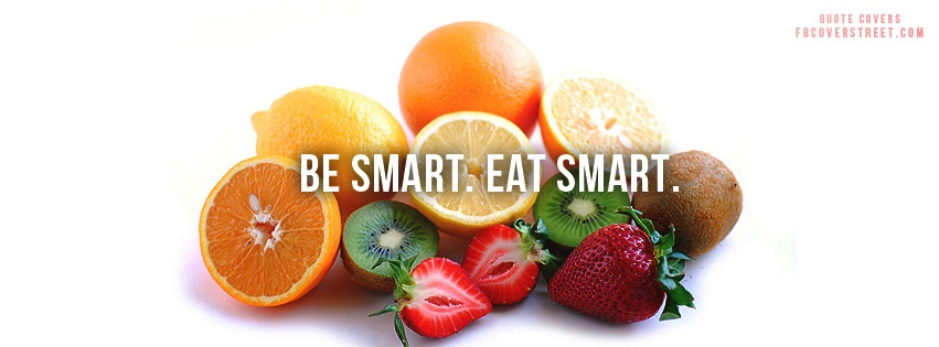 Be Smart Eat Smart Facebook cover