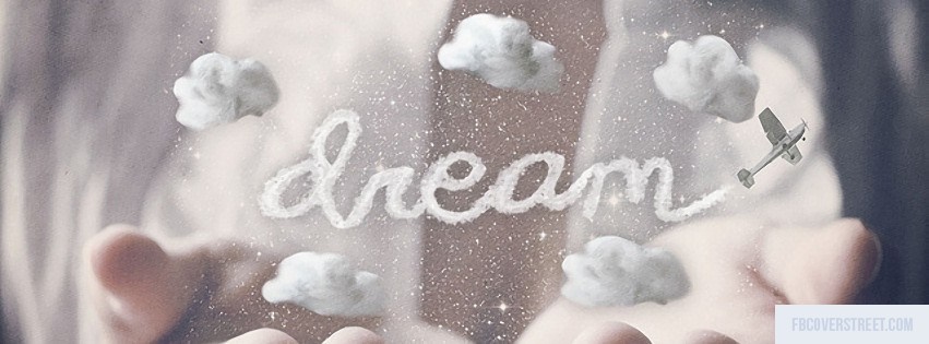 Dream 4 Facebook Cover