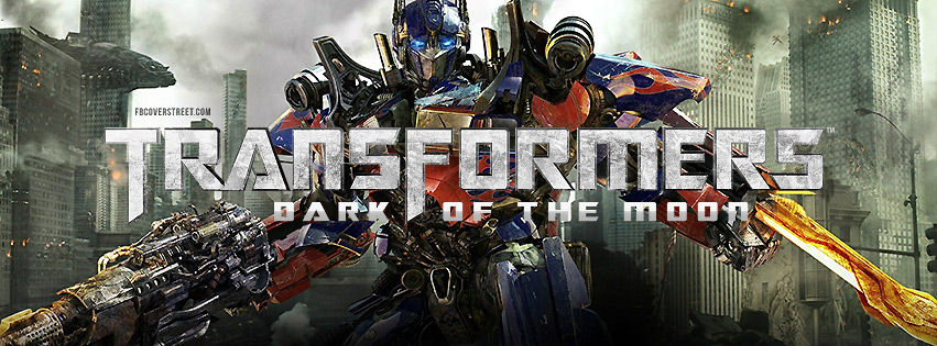 Transformers Dark of The Moon Optimus Prime Facebook cover
