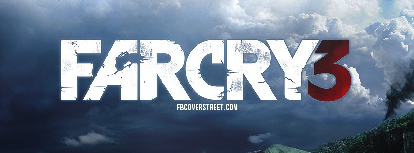 Far Cry 3 3 Facebook Cover