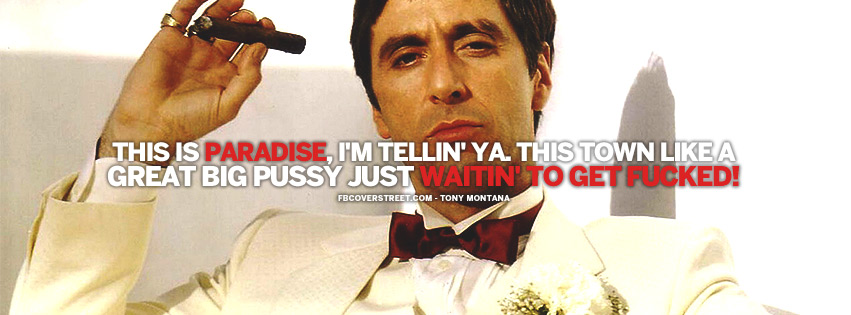 This Is Paradise Tony Montana Scarface Quote Colored Facebook cover