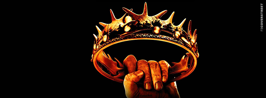Game of Thrones Crown  Facebook Cover