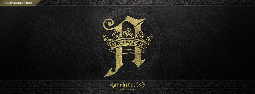 Architects Hollow Crown Facebook cover