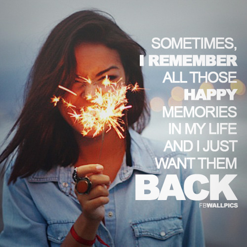 I Remember Those Happy Memories Girly Quote Facebook picture
