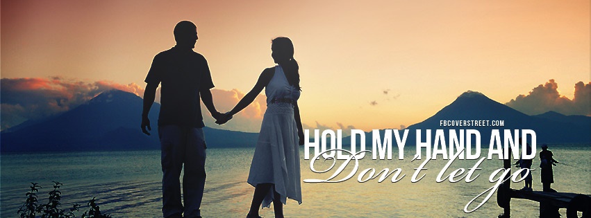 Hold My Hand Facebook Cover