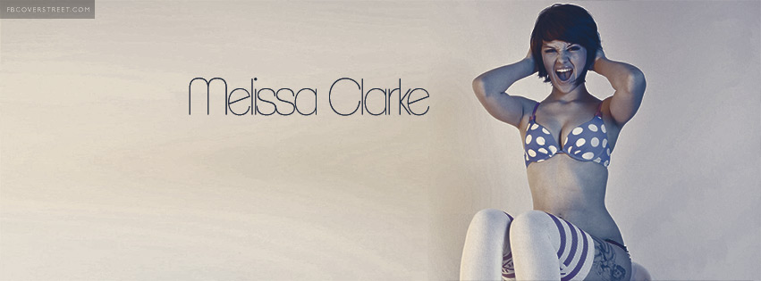 Melissa Clarke Model Facebook cover
