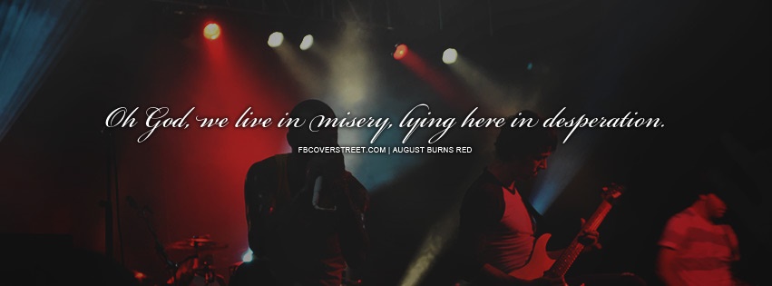 August Burns Red Meddler Quote Facebook Cover