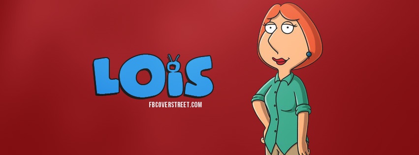 Lois Family Guy Facebook cover