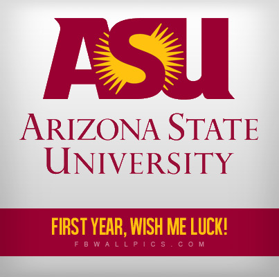 First Year Arizona State University Facebook Pic