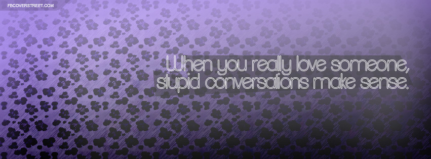 When You Love Someone Quote Facebook Cover