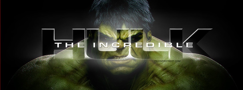 The Incredible Hulk Facebook Covers - FBCoverStreet.com