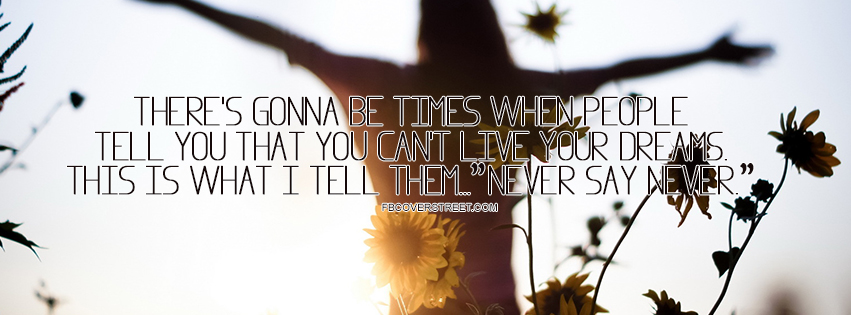 Theres Gonna Be Times Quote Facebook Cover