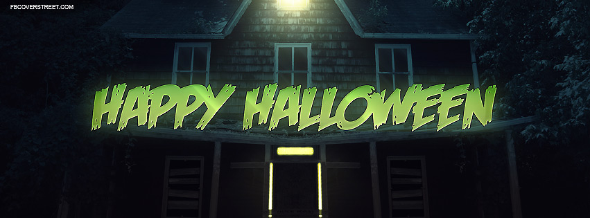 Happy Halloween Creepy Scary House Facebook cover