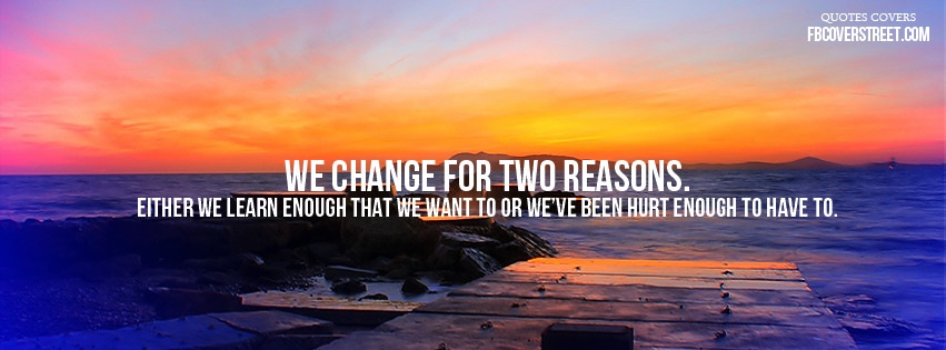 Why We Change 1 Facebook Cover