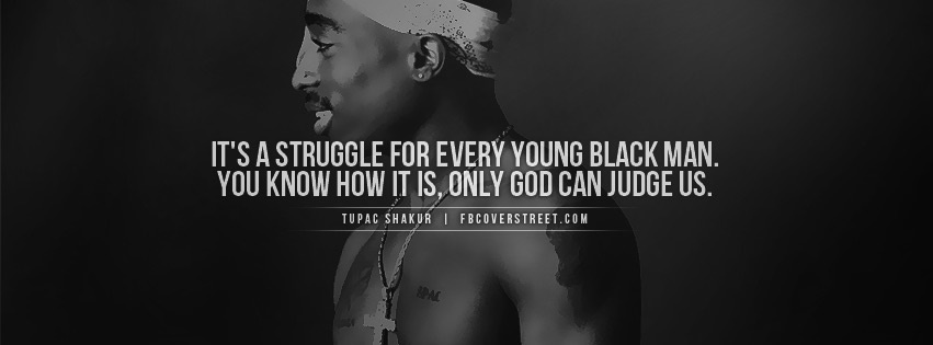 Tupac Young Black Struggle Facebook cover