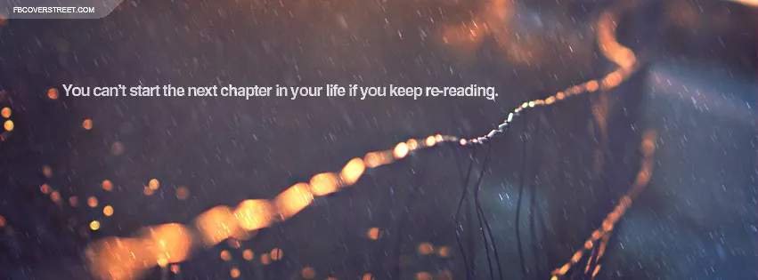 The Next Chapter In Life Quote Facebook Cover Fbcoverstreet Com