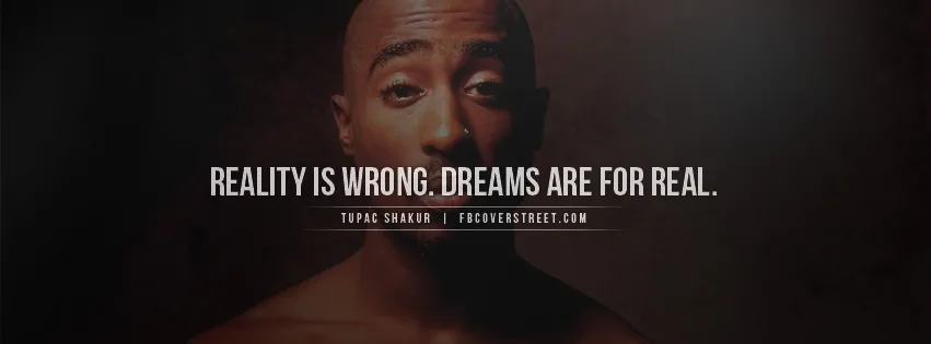tupac quotes about dreams