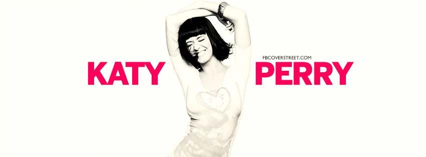 Katy Perry Facebook Covers - FBCoverStreet.com